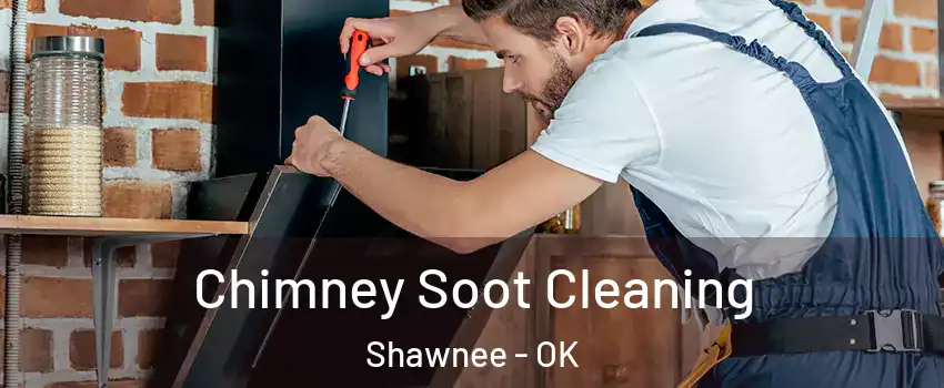  Chimney Soot Cleaning Shawnee - OK